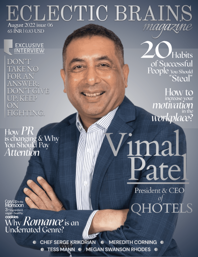 VIMAL-PATEL-ECLECTIC-BRAINS-MAGAZINE-AUGUST-2022-ISSUE-06